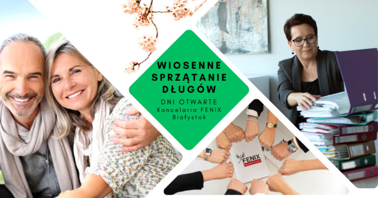 Wiosenne Sprzątanie Długów - Kancelaria Fenix